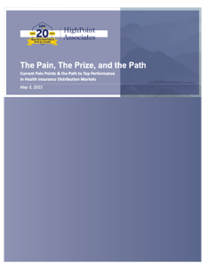 HPA Study - The Pain, The Prize and the Path to Top Performance in Health Insurance Distribution Markets