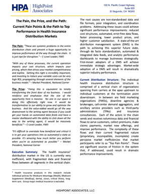 The Pain, the Prize, and the Path Current Pain Points & the Path to Top Performance in Health Insurance Distribution Markets